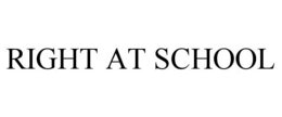 RIGHT AT SCHOOL trademark