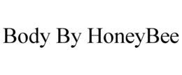 BODY BY HONEYBEE trademark