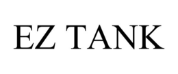 EZ TANK trademark