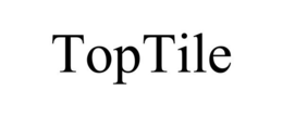 TOPTILE trademark