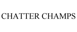 CHATTER CHAMPS trademark