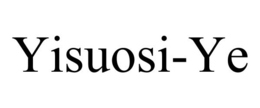 YISUOSI-YE trademark