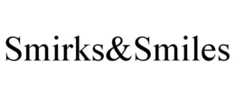 SMIRKS&SMILES trademark