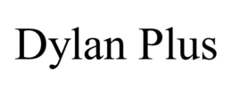 DYLAN PLUS trademark
