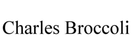 CHARLES BROCCOLI trademark