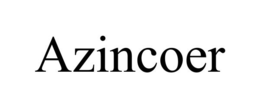 AZINCOER trademark