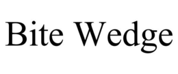 BITE WEDGE trademark