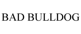 BAD BULLDOG trademark