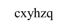 CXYHZQ trademark