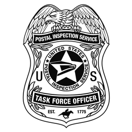 POSTAL INSPECTION SERVICE UNITED STATES POSTAL INSPECTION SERVICE U S TASK FORCE OFFICER EST. 1775 trademark