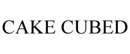 CAKE CUBED trademark