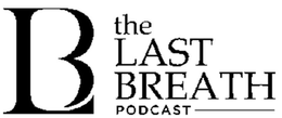 LB THE LAST BREATH PODCAST trademark