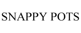 SNAPPY POTS trademark
