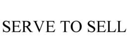 SERVE TO SELL trademark