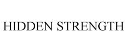 HIDDEN STRENGTH trademark