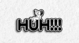 HUH!!! trademark