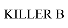 KILLER B trademark