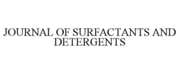 JOURNAL OF SURFACTANTS AND DETERGENTS trademark