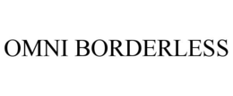 OMNI BORDERLESS trademark