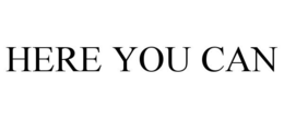 HERE YOU CAN trademark
