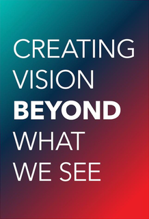 CREATING VISION BEYOND WHAT WE SEE trademark