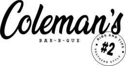 COLEMAN'S BAR-B-QUE #2 RIBS AND TIPS SOUTHERN STYLE trademark