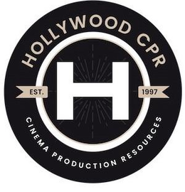 H HOLLYWOOD CPR CINEMA PRODUCTION RESOURCES EST. 1997 trademark