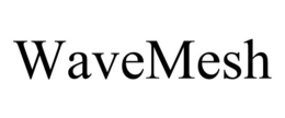 WAVEMESH trademark