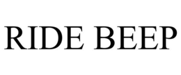 RIDE BEEP trademark