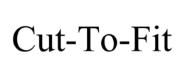 CUT-TO-FIT trademark