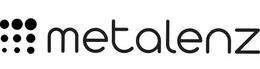 METALENZ trademark