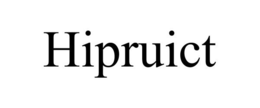 HIPRUICT trademark