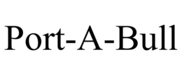 PORT-A-BULL trademark