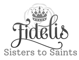 FIDELIS SISTERS TO SAINTS trademark