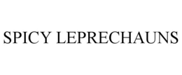SPICY LEPRECHAUNS trademark