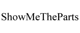 SHOWMETHEPARTS trademark
