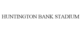 HUNTINGTON BANK STADIUM trademark