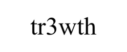 TR3WTH trademark