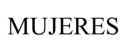 MUJERES trademark