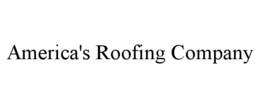 AMERICA'S ROOFING COMPANY trademark
