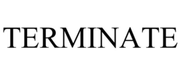 TERMINATE trademark