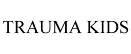 TRAUMA KIDS trademark