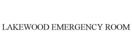LAKEWOOD EMERGENCY ROOM trademark