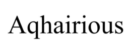 AQHAIRIOUS trademark