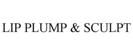 LIP PLUMP & SCULPT trademark