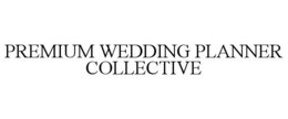 PREMIUM WEDDING PLANNER COLLECTIVE trademark