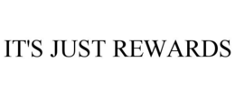 IT'S JUST REWARDS trademark