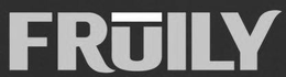 FRUILY trademark