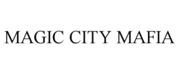 MAGIC CITY MAFIA trademark