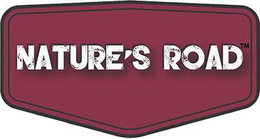 NATURE'S ROAD trademark